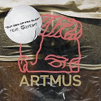 Artmus, Suspekt – Sut Den Op Fra Slap [Artmus Re-Fix]