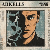 Arkells – Morning Report