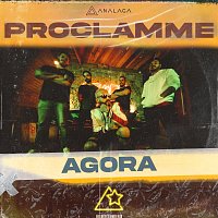 Analaga, PROCLAMME – Agora