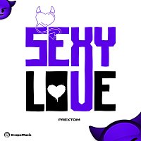 Prextom, Crespo Music – Sexy Love