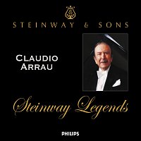 Claudio Arrau – Claudio Arrau: Steinway Legends [2 CDs]