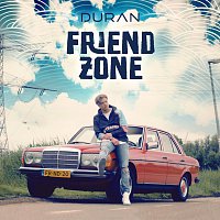 Duran – Friendzone