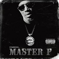 Master P – Starring Master P