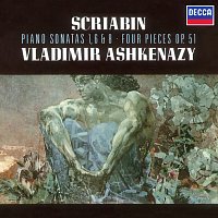 Vladimír Ashkenazy – Scriabin: Piano Sonatas Nos. 1, 6 & 8; 4 Pieces Op.51