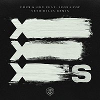 CMC$, GRX, Icona Pop – X's (Seth Hills Remix)