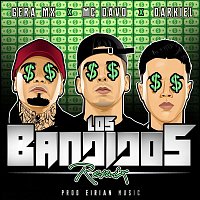 MC Davo – Los Bandidos (feat. Gera MX & Darkiel) [Remix]