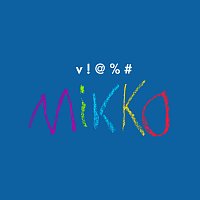Pyhimys – v!@%#mikko