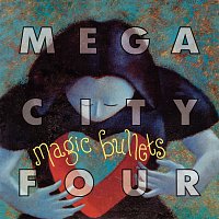 Mega City Four – Magic Bullets