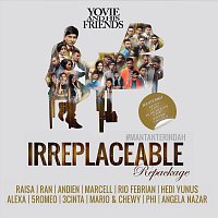 Yovie and His Friends : IRREPLACEABLE [Repackage]