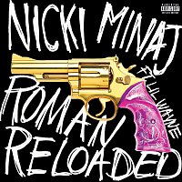 Nicki Minaj, Lil Wayne – Roman Reloaded