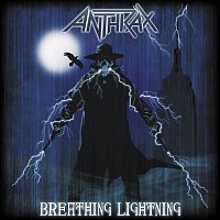 Anthrax – Breathing Lightning