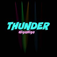 NigaHiga – Thunder