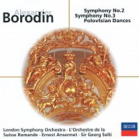 London Symphony Orchestra, Jean Martinon, Sir Georg Solti, Ernest Ansermet – Borodin: Symphonies Nos.2 & 3; Overture & Polovtsian Dances (Prnce Igor)