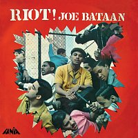 Joe Bataan – Riot!