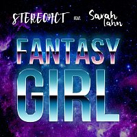 Stereoact, Sarah Lahn – Fantasy Girl