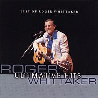 Přední strana obalu CD Best Of Roger Whittaker - Ultimative Hits