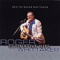 Best Of Roger Whittaker - Ultimative Hits