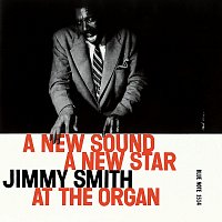 Jimmy Smith – A New Sound - A New Star, Vol. 2