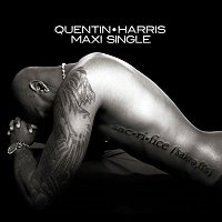 Quentin Harris – Sacrifice Maxi Single