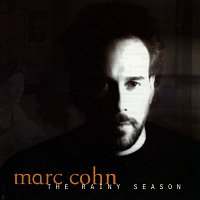 Marc Cohn – The Rainy Season