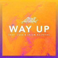 Chris Howland, CASS, Sajan Nauriyal – Way Up