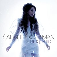 Sarah Brightman – One Day Like This