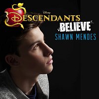 Přední strana obalu CD Believe [From "Descendants"]