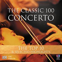 Přední strana obalu CD The Classic 100: Concerto – The Top 10 & Selected Highlights