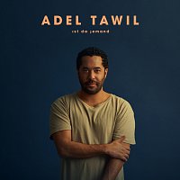 Adel Tawil – Ist da jemand