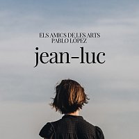 Els Amics De Les Arts, Pablo López – Jean-Luc