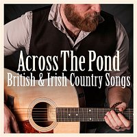 Various  Artists – Across The Pond: British & Irish Country Music