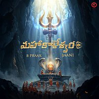 B Praak, Jaani – Mahakaal [Telugu Version]