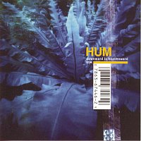 Hum – Downward Is Heavenward