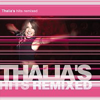 Thalia – Thalia's Hits Remixed