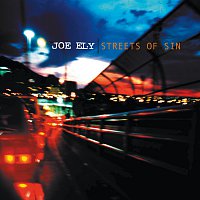 Joe Ely – Streets Of Sin