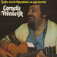 Cornelis Vreeswijk – Liedjes Voor De Pijpendraaier En Mijn Zoetelief [Remastered]