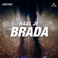 JoeyAK – Haal Je Brada