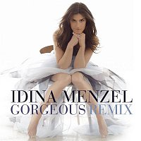 Idina Menzel – Gorgeous [Redtop In The Remix Extended]
