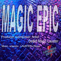 Detlef Magic Lauster – Magic Epic