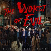Různí interpreti – The Worst Of Evil [Original Soundtrack]