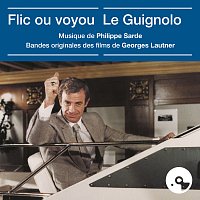 Philippe Sarde – Flic ou voyou / Le Guignolo [Bandes originales des films]