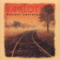 Kamelot – Pozdní návraty