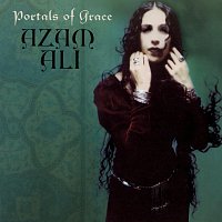 Azam Ali – Portals Of Grace