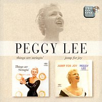 Peggy Lee – Things Are Swingin'/Jump For Joy