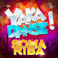 Soma Riba – Yaka Dansé !