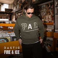 Dastic – Fire & Ice