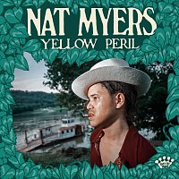 Nat Myers – Yellow Peril
