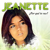 Jeanette – Porque Te Vas