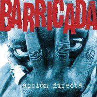 Barricada – Accion Directa