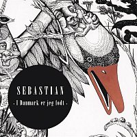 Sebastian – I Danmark Er Jeg Fodt (Radio edit)